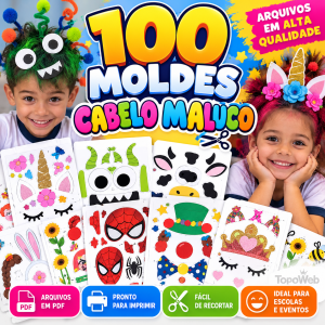 100 Moldes - Cabelo Maluco - Semana Maluca - Arquivo Digital